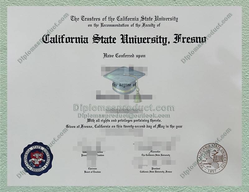CSU Fresno Degree, California State University, CSU Fresno Diploma CSU Fresno Degree, California State University, CSU Fresno Diploma