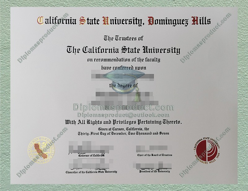Cal State Dominguez Hills Degree, California State University Dominguez Hills Diploma Cal State Dominguez Hills Degree, California State University Dominguez Hills Diploma