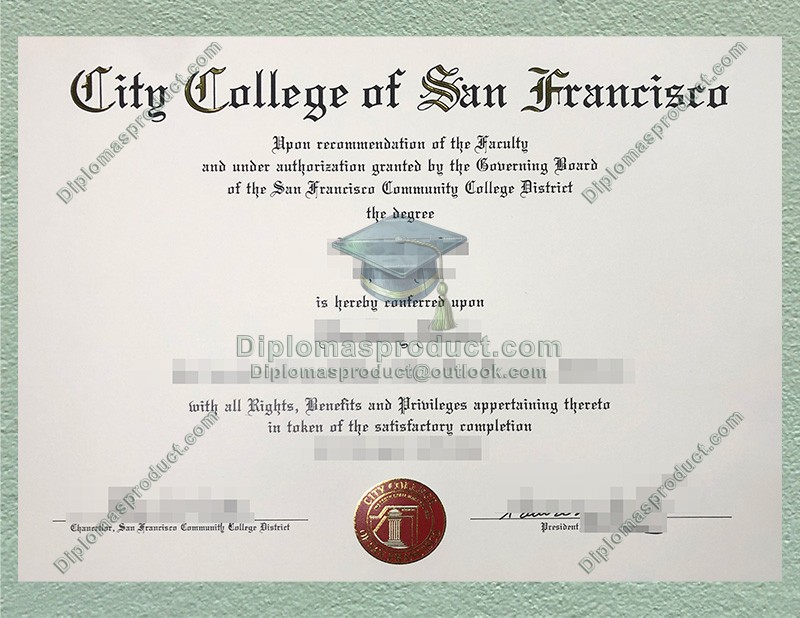 City College of San Francisco Diploma, City College of San Francisco Degree City College of San Francisco Diploma, City College of San Francisco Degree