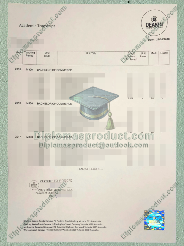Deakin University Transcript, Deakin University Degree Deakin University Transcript, Deakin University Degree