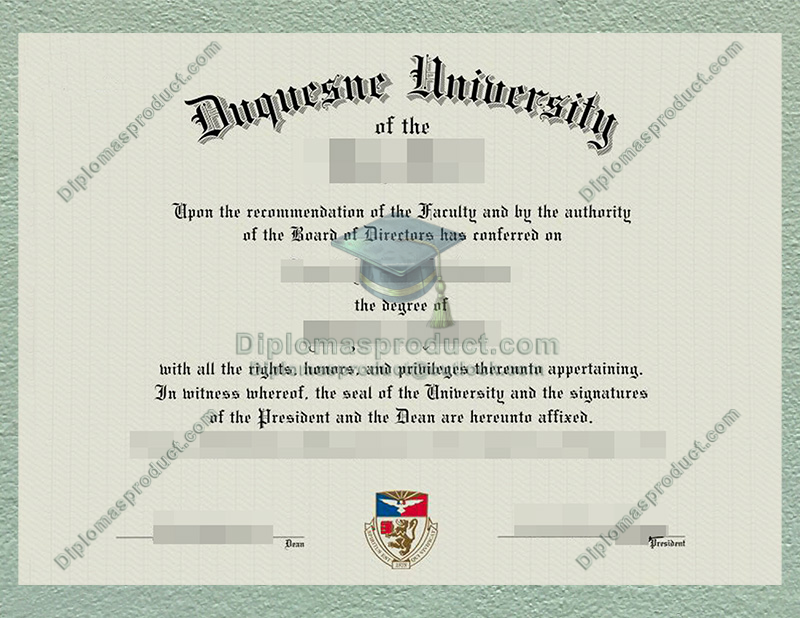 Duquesne University Diploma, Duquesne University Degree Duquesne University Diploma, Duquesne University Degree