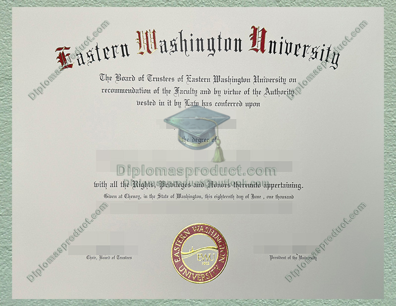 Eastern Washington University Diploma, Eastern Washington University Degree Eastern Washington University Diploma, Eastern Washington University Degree