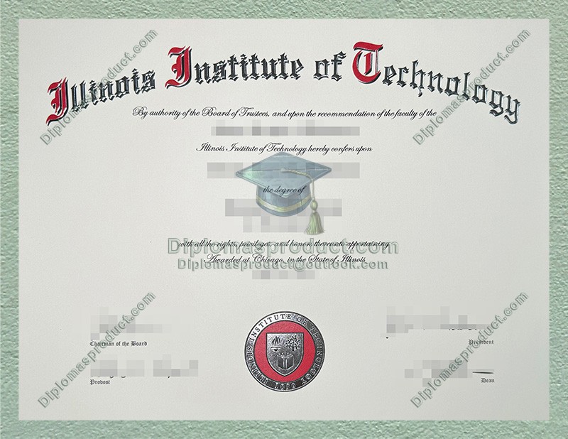 Illinois Institute of Technology Diploma, Illinois Institute of Technology Degree Illinois Institute of Technology Diploma, Illinois Institute of Technology Degree
