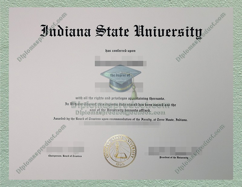 Indiana State University Diploma, Indiana State University Degree Indiana State University Diploma, Indiana State University Degree