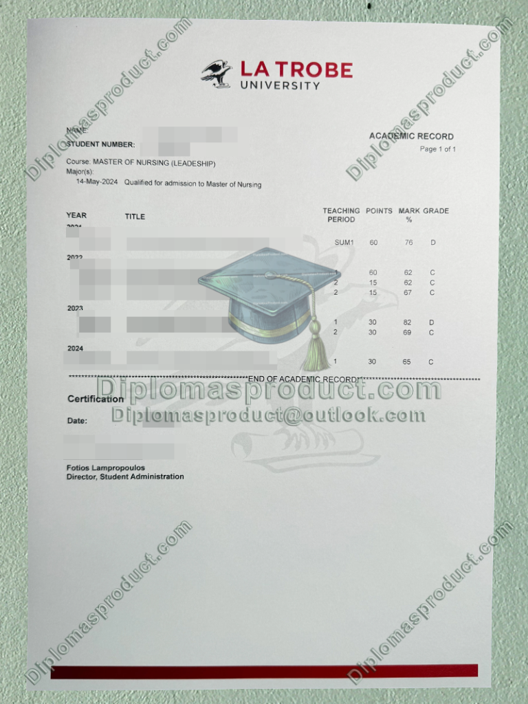 La Trobe University Transcript, La Trobe University Degree La Trobe University Transcript, La Trobe University Degree