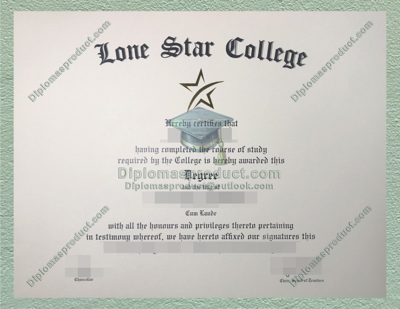 Lone Star College Diploma, Lone Star College Degree Lone Star College Diploma, Lone Star College Degree