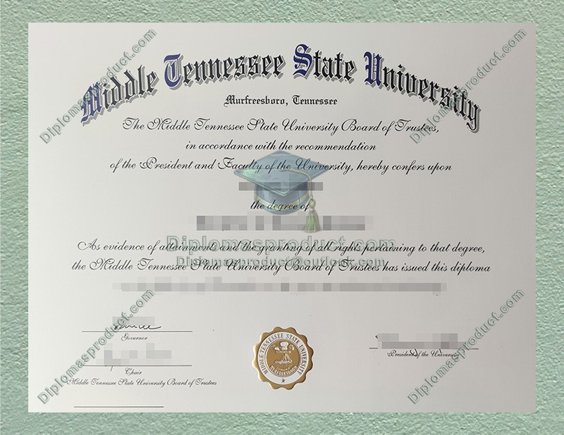 Middle Tennessee State University Degree, Middle Tennessee State University Diploma Middle Tennessee State University Degree, Middle Tennessee State University Diploma