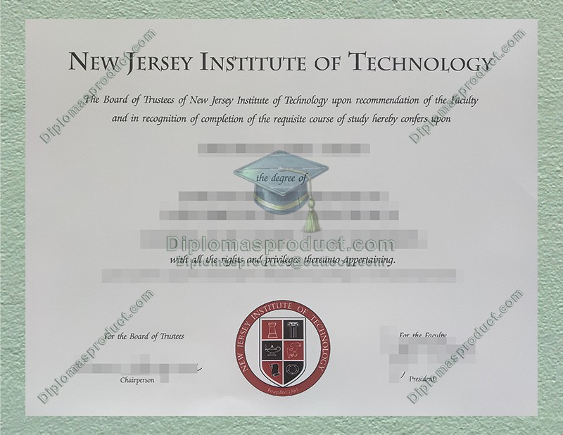 NJIT Diploma, New Jersey Institute of Technology Degree NJIT Diploma, New Jersey Institute of Technology Degree