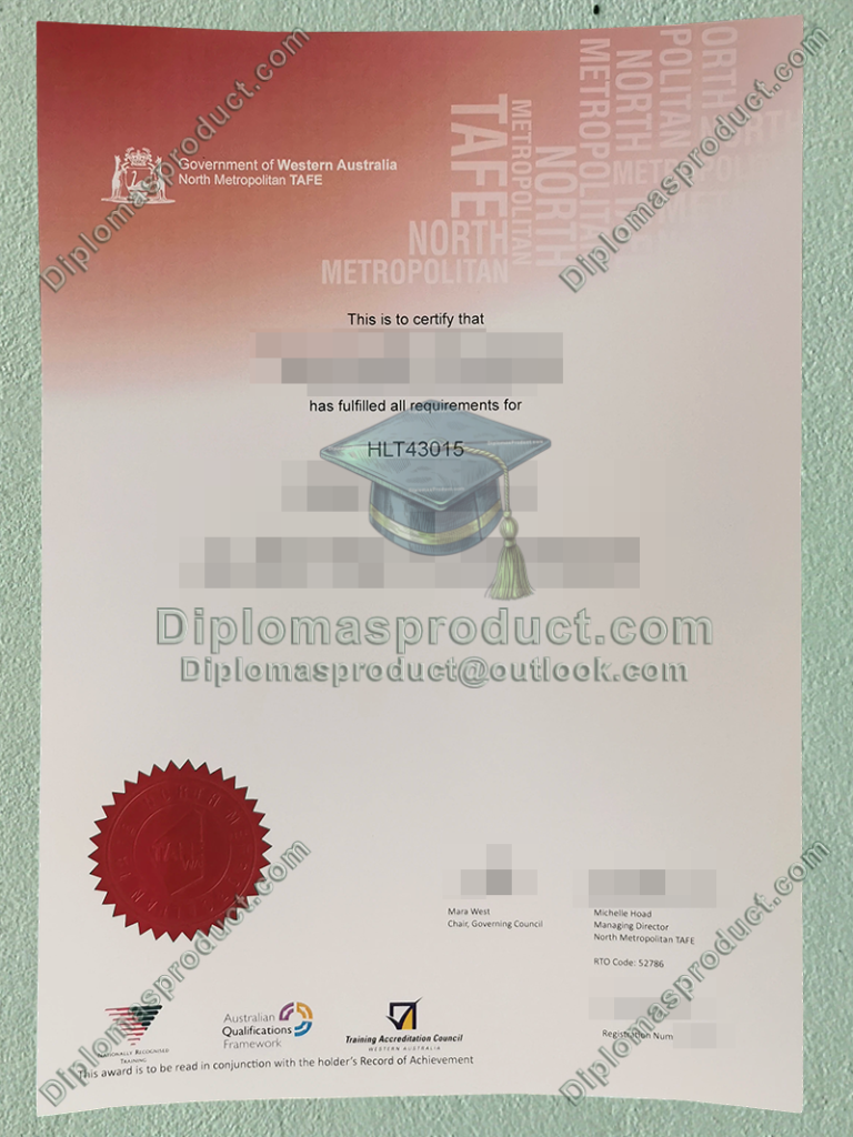 North Metropolitan TAFE Certificate, North Metropolitan TAFE Degree North Metropolitan TAFE Certificate, North Metropolitan TAFE Degree