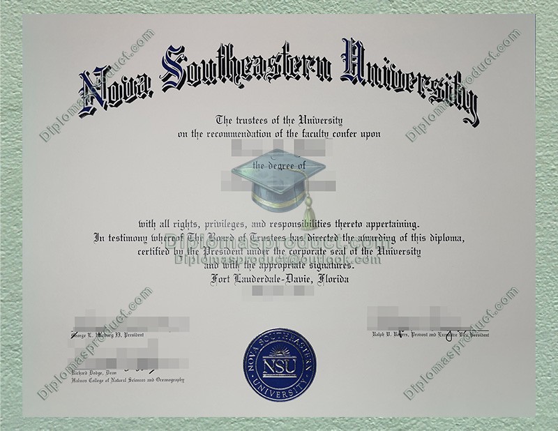 Nova Southeastern University Diploma, Nova Southeastern University Degree Nova Southeastern University Diploma, Nova Southeastern University Degree
