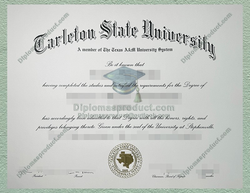 Tarleton State University Diploma, Tarleton State University Degree Tarleton State University Diploma, Tarleton State University Degree