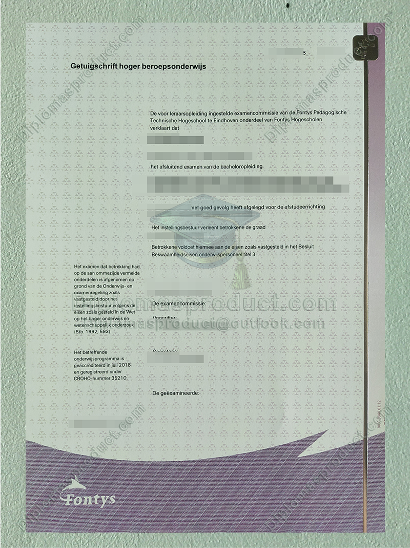 Fontys University of Applied Sciences Diploma, Fontys University of Applied Sciences Degree Fontys University of Applied Sciences Diploma, Fontys University of Applied Sciences Degree