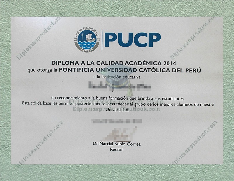 Pontificia Universidad Católica del Perú Diploma, Pontificia Universidad Católica del Perú Degree Pontificia Universidad Católica del Perú Diploma, Pontificia Universidad Católica del Perú Degree