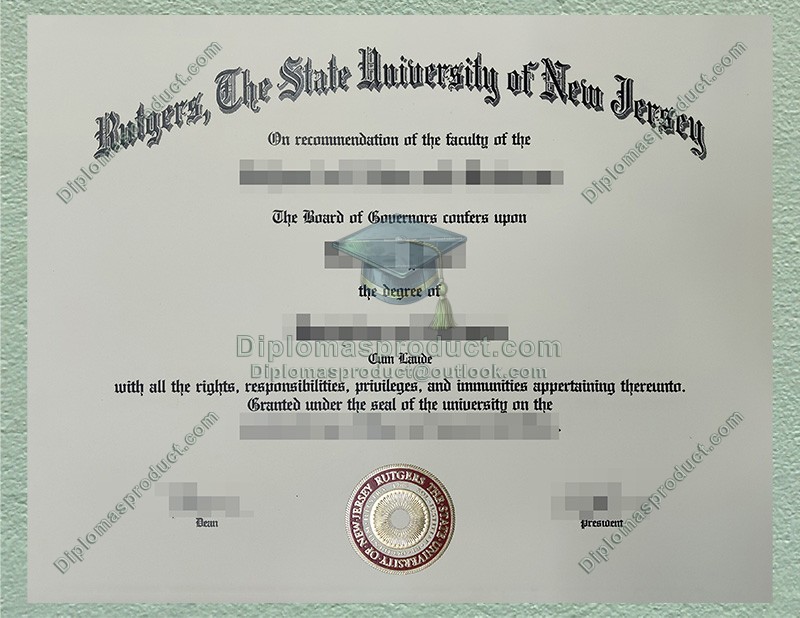 Rutgers University Diploma, Rutgers University Degree Rutgers University Diploma, Rutgers University Degree