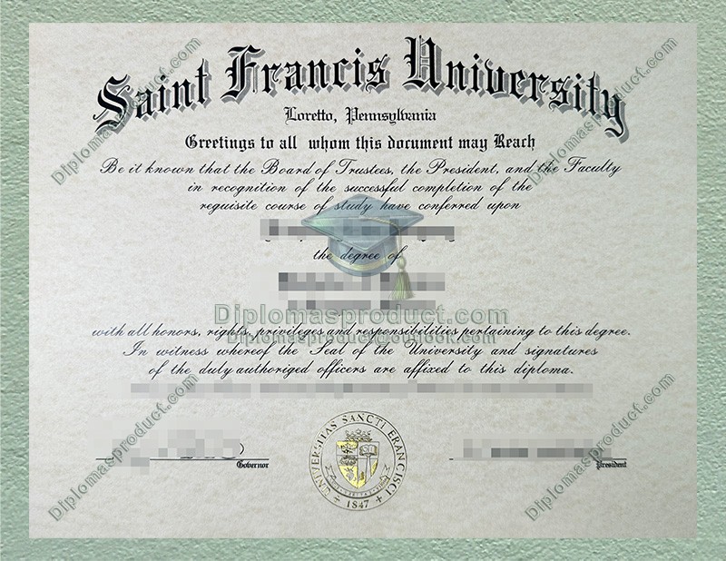 Saint Francis University Diploma, Saint Francis University Degree Saint Francis University Diploma, Saint Francis University Degree