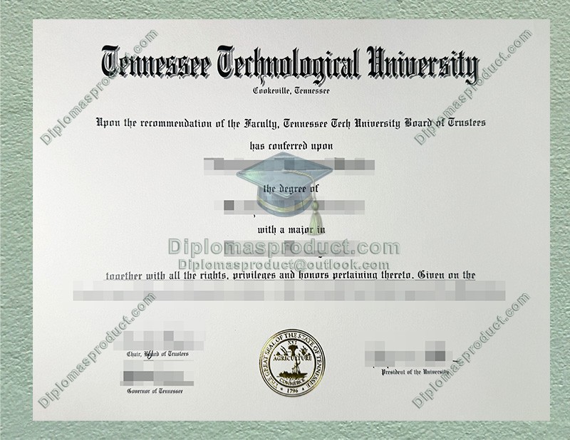 Tennessee Technological University Diploma, Tennessee Technological University Degree Tennessee Technological University Diploma, Tennessee Technological University Degree