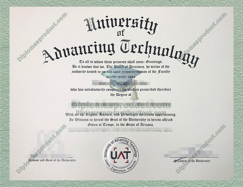 UAT Diploma, University of Advancing Technology Degree UAT Diploma, University of Advancing Technology Degree