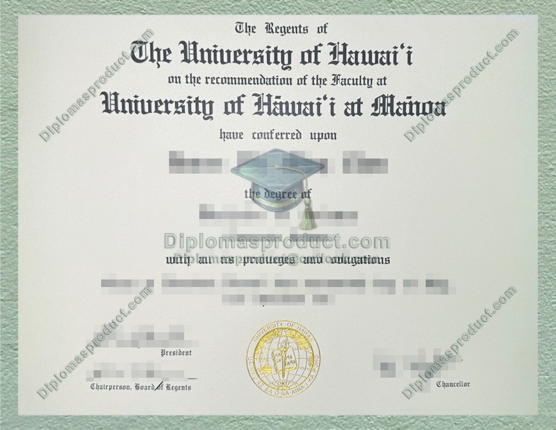 University of Hawaiʻi Diploma, University of Hawaiʻi Degree University of Hawaiʻi Diploma, University of Hawaiʻi Degree