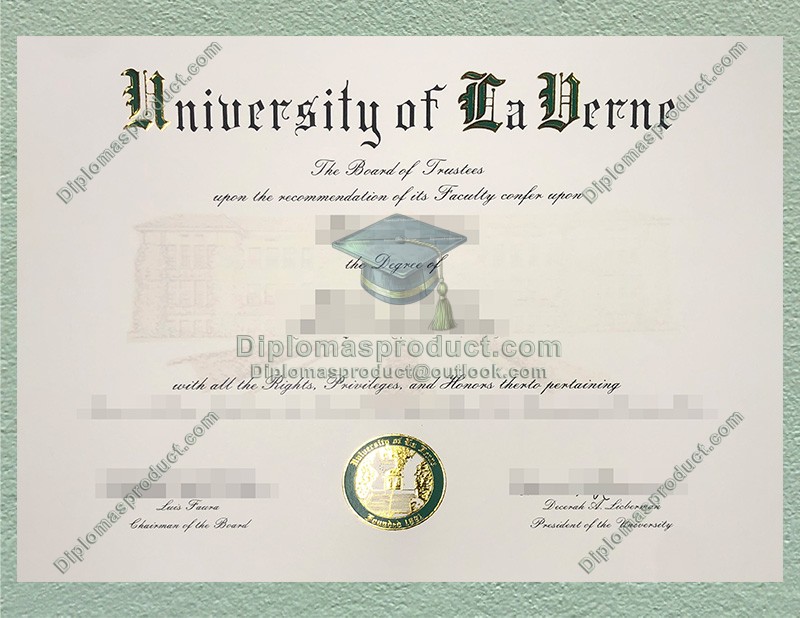 ULV Diploma, University of La Verne Degree ULV Diploma, University of La Verne Degree