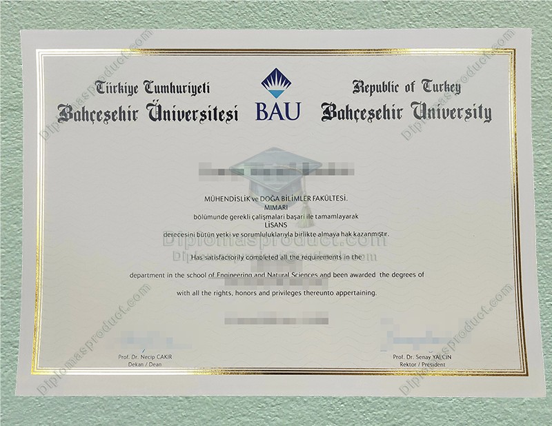 BAU Diploma, Bahçeşehir Üniversitesi Degree BAU Diploma, Bahçeşehir Üniversitesi Degree