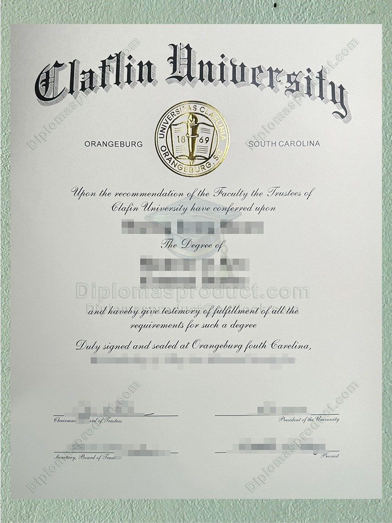 Claflin University Diploma, Claflin University Degree Claflin University Diploma, Claflin University Degree