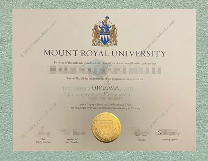 Mount Royal University Diploma, Mount Royal University Degree Mount Royal University Diploma, Mount Royal University Degree
