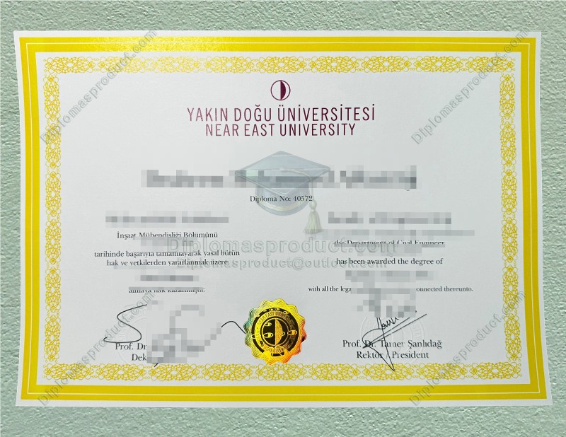 Near East University diploma, Near East University degree Near East University diploma, Near East University degree