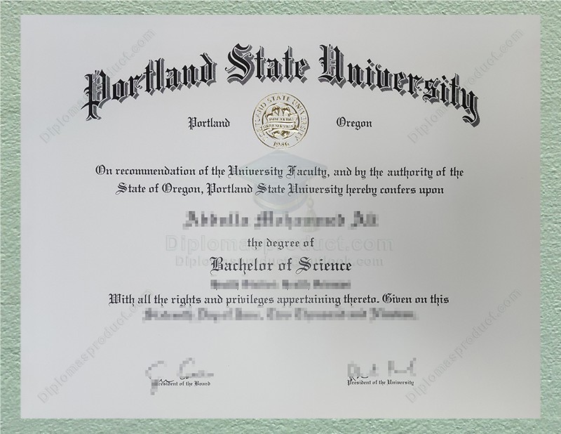 Portland State University Diploma, Portland State University Degree Portland State University Diploma, Portland State University Degree