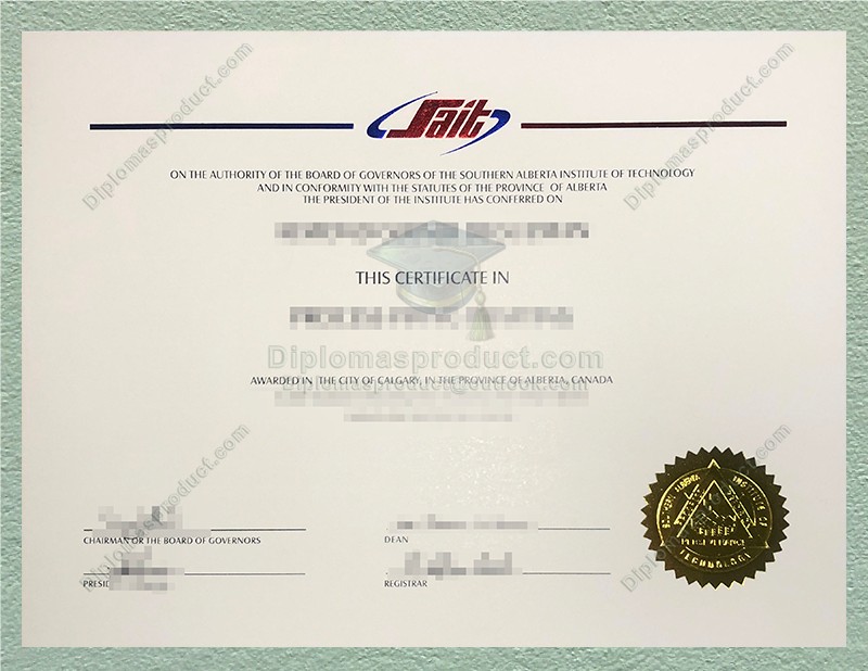 SAIT Degree, Southern Alberta Institute of Technology Diploma SAIT Degree, Southern Alberta Institute of Technology Diploma