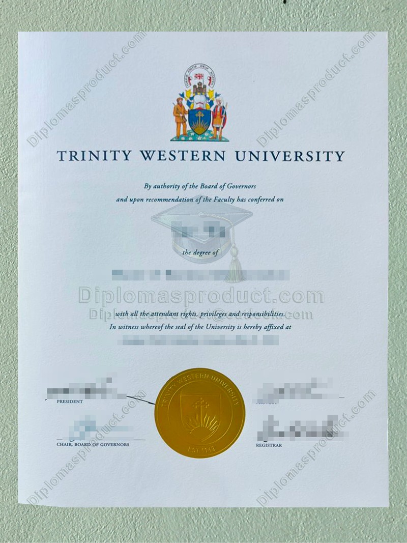 Trinity Western University Diploma, Trinity Western University Degree Trinity Western University Diploma, Trinity Western University Degree