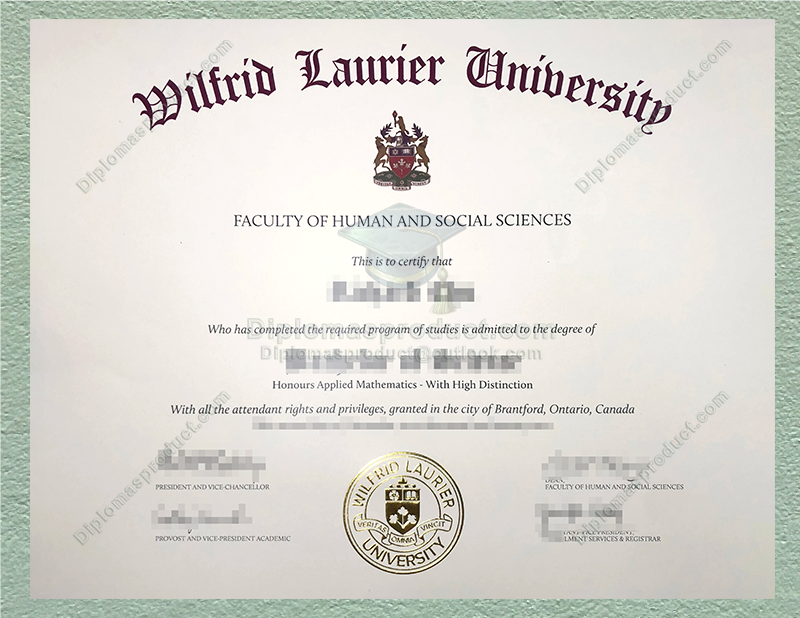 Wilfrid Laurier University Diploma, Wilfrid Laurier University Degree Wilfrid Laurier University Diploma, Wilfrid Laurier University Degree