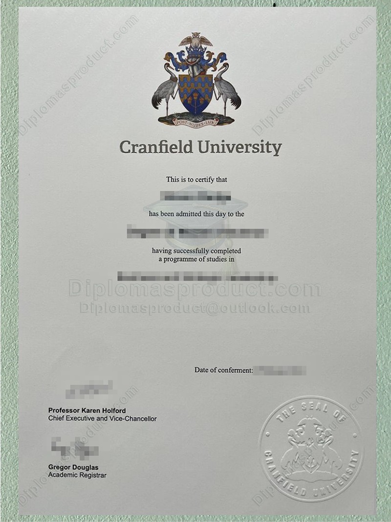 Cranfield University Degree, Cranfield University Diploma Cranfield University Degree, Cranfield University Diploma